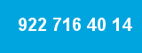 922 716 40 14